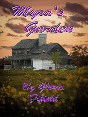 cover image of Myra's Garden